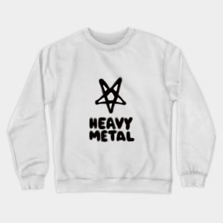 Heavy Metal Crewneck Sweatshirt